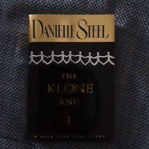Danielle Steele The Klone and I